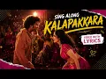 Kalapakkaara - Video With Lyrics | King of Kotha | Dulquer Salmaan | Ritika Singh | Jakes Bejoy