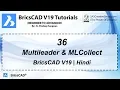 BricsCAD V19 Tutorial 36 How to use Multileader MLCollect Command in BricsCAD With Example