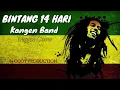Download Lagu Kangen Band - Bintang 14 Hari Cover Reggae Lirik by OGOY