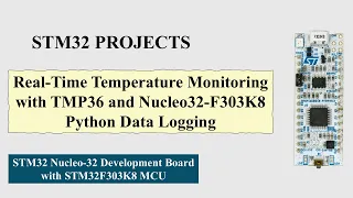 Real-Time Temperature Monitoring with TMP36 and Nucleo32-F303K8 Python Data Logging