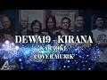 Lagu KARAOKE Dewa 19 - KIRANA ' Musik Cover.