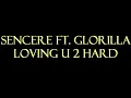 Sencere Ft. GloRilla- Loving U 2 Hard Instrumental