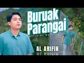 Download Lagu Al Arifin - Buruak Parangai (Official Music Video)