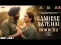 Lagu Sandese Aate Hai 2.0 Border 2 Song | Sunny Deol, Mona | Border 2 Teaser |  Border 2 Sandese Aate Hai