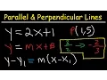 Writing Equations of Lines Parallel and Perpendicular to a Given Line Through a Point