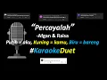 Download Lagu Afgan \u0026 Raisa - Percayalah (Karaoke Duet Version) | Part Cowok Only