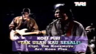 koes plus tak usah kau sesali original clip