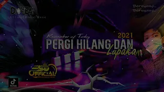 Download 🔵DJ BREAKBEAT PERGI HILANG DAN LUPAKAN GALAU ABIS 2021 MP3