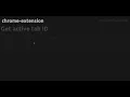 Get active tab ID - extension