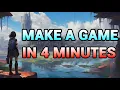 How to Make a Game in 4 minutes For Beginners