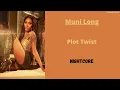 Plot Twist ~ Muni Long (Nightcore)