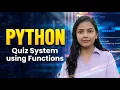 Python for Beginners 2026 Quiz System Using Functions Euron