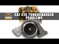 CAT C15 Turbocharger Problems Solutions for your Caterpillar Diesel Engine