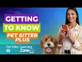 Getting to Know Pet Sitter Plus Pet Sitting Software Tutorial