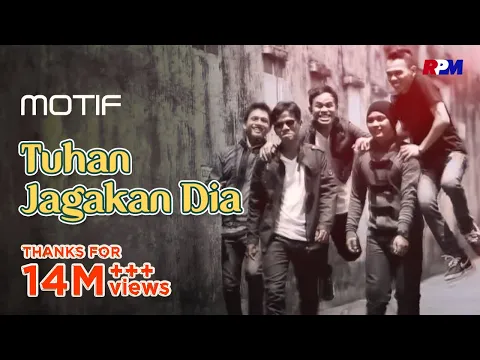 Download MP3 Motif Band - Tuhan Jagakan Dia (Official Music Video)