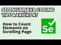 Selenium Java Coding Tips Tricks How to Count Elements on Scrolling Page Infinitely