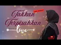 Download Lagu Takkan Terpisahkan - Pop Melayu Terbaru 2025 Paling Enak Didengar