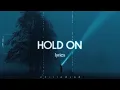 Download Lagu Chord Overstreet - Hold On (Lyrics)