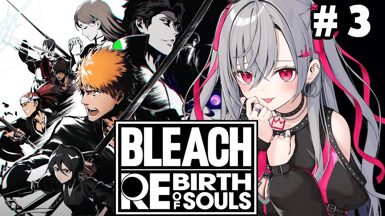 【BLEACH Rebirth of Souls】完全初見！俺は織姫俺は織姫俺は織姫俺・・・【ホロライブ DEV IS 響咲リオナ】
