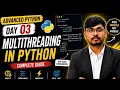 Day 43 Multithreading in Python Threading Explained in Simple Way