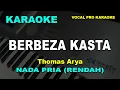 Download Lagu BERBEZA KASTA KARAOKE NADA COWOK/PRIA THOMAS ARYA