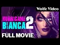Hurricane Bianca 2 FULL MOVIE LGBTQ Comedy Wanda Sykes Rachel Dratch Wolfe
