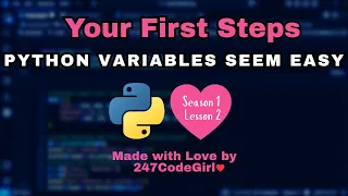 Python Variables Seem Easy Season 1 Lesson 2
