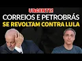 URGENTE - Correitos e Petrobrás se revoltam com LULA. Manifestações e GREVES