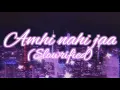 Download Lagu Amhi nahi ja | ideachi kalpana |swapnil joshi| slowed+reverbed marathilofi song | #marathilofi#lofi