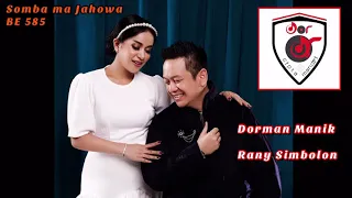 dorman manik u0026 rany simbolon somba ma jahowa be 585 official audio 
