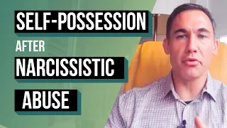 Download Self-Possession after Narcissistic Abuse MP3