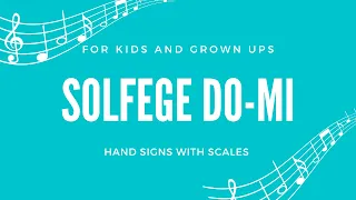 Solfege Do Re Mi with Hand signs for beginners