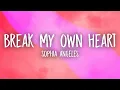 Lagu Sophia Angeles - Break My Own Heart (Lyrics)