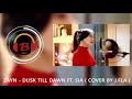 ZAYN Dusk Till Dawn ft Sia (cover By J Fla)