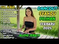 Download Lagu FULL ALBUM DANGDUT SYAHDU PILIHAN TERBAIK | HATI YANG TERSAKITI \u0026 KUMPULAN LAGU GALAU