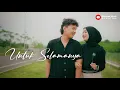 Download Lagu Untuk Selamanya -Asteria Band - Mamnun Ft Cimbruut (Official Music Video)