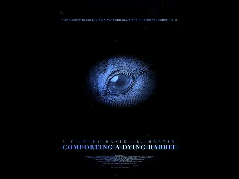 Comforting A Dying Rabbit - Trailer