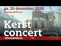 Lagu Kerstconcert D.E.V. 2020 - Bovenkerk Kampen