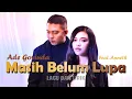 Download Lagu Ade Govinda Feat. Anneth - Masih Belum Lupa [ Lagu Lirik ]