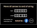 Move Zeros to end of array Facebook Coding Interview Question The Coding Bytes