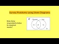 Survey Problems using Venn Diagrams