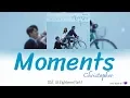 Download Lagu Christopher (크리스토퍼) - Moments (At Eighteen OST Part 1) Lyrics (Eng/Indo)