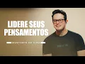 Download Lagu Lidere seus pensamentos | Mentoria de vida | Deive Leonardo