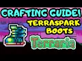 TERRARIA TERRASPARK BOOTS CRAFTING GUIDE Step by Step Beginner Terraspark Boots Guide Terraria 1 4