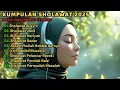 Download Lagu KUMPULAN SHOLAWAT VIRAL TERBARU 2025 | SHOLAWAT JIBRIL PEMBUKA REJEKI, SHOLAWAT BUSYRO, NARIYAH
