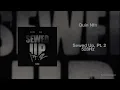 Quin NFN & Lil 2Z - Sewed Up Pt. 2 [528Hz Heal DNA, Clarity & Peace of Mind]