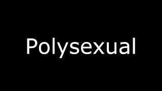 Polysexual Meaning
