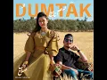 Dum Tak (feat. NASIR) - Dana Salah