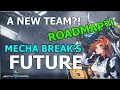 The Devs Listened - Mecha BREAK