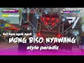 Download Lagu TERBARU STYLE PARADIZ SPESIAL FEAT BANGSAY OFFICIAL AND PIKIVIC MUNG BISO NYAWANG FULL BASS NGUKNGUK